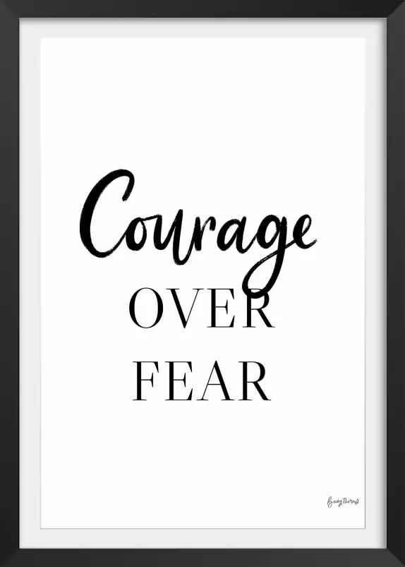 Courage - affiche citation