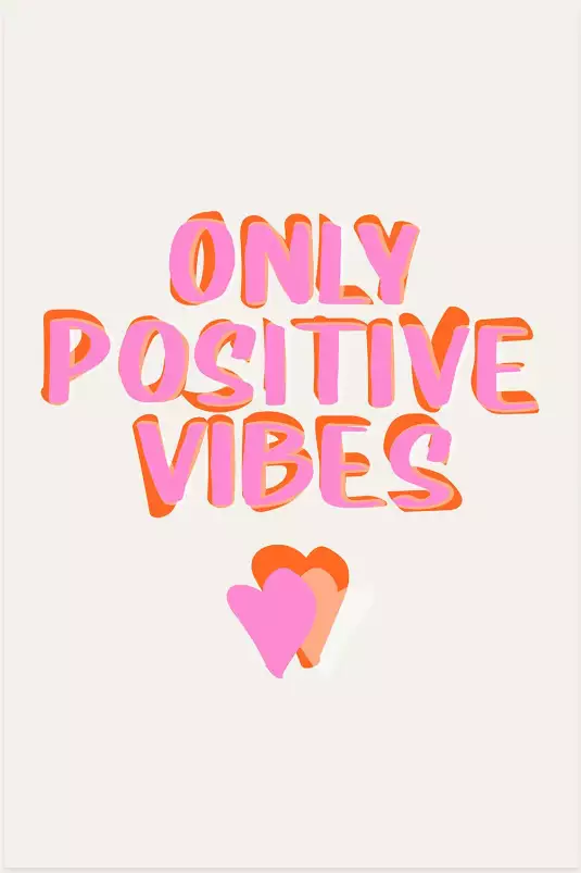 Only positive vibes - tableau minimaliste