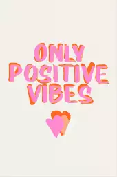 Only positive vibes - tableau minimaliste