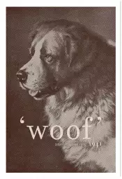 Woof  chien anonyme - poster chien