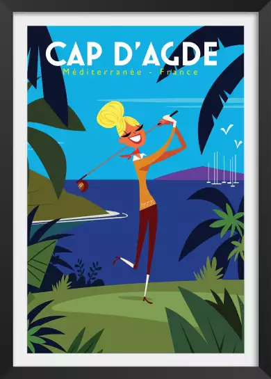 Cap D'agde et son golf - poster sud est