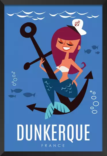 Dunkerque et sirène - affiche mer du nord