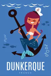 Dunkerque et sirène - affiche mer du nord