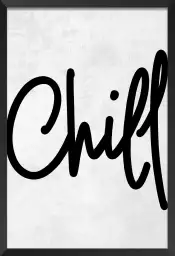 Chill - affiche citations