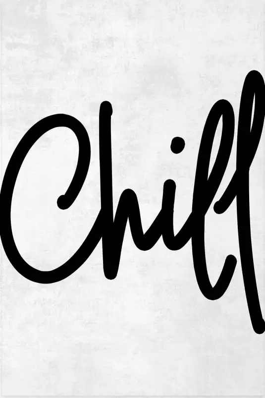 Chill - affiche citations