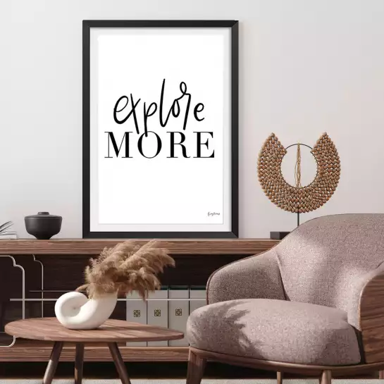 Explore more - affiche citations