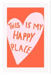 Happy place - affiche phrase