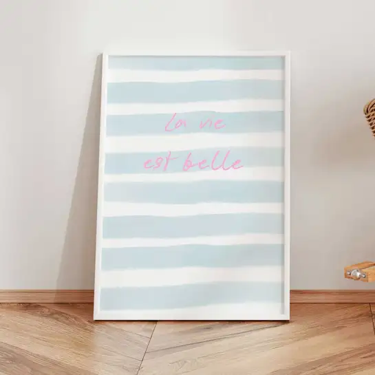 Affiche typographique La vie est belle