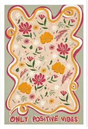 Affiche only positive vibes - illustration fleurs pop