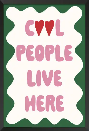 Affiche cool people live here - typographie verte et rose