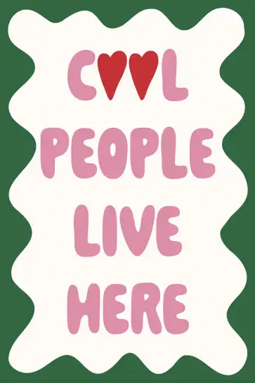 Affiche cool people live here - typographie verte et rose