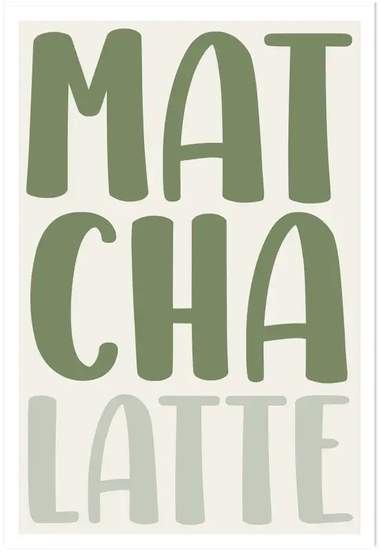 Affiche matcha latte - typographie vert sauge minimaliste