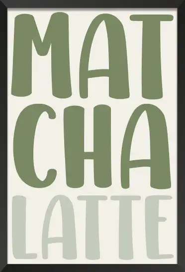 Affiche matcha latte - typographie vert sauge minimaliste