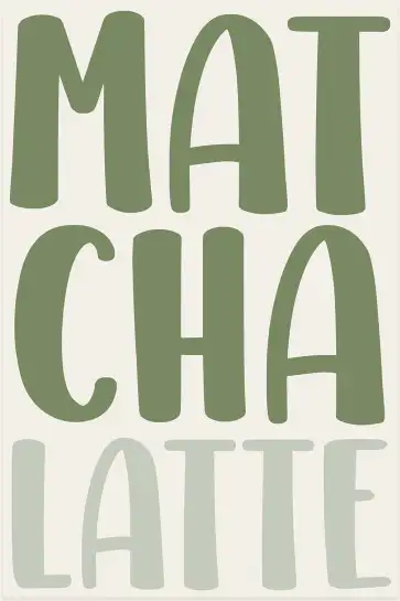 Affiche matcha latte - typographie vert sauge minimaliste