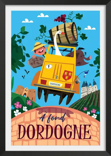 Affiche vintage La Dordogne - poster illustré vignoble château
