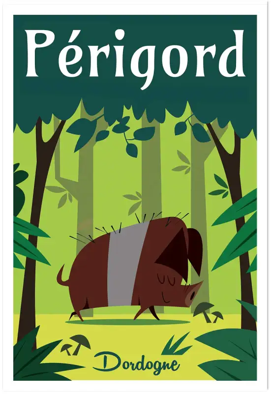 Affiche Périgord Dordogne - Illustration vintage sanglier en forêt