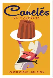 Affiche Canelés de Bordeaux - Illustration rétro gourmande et vintage