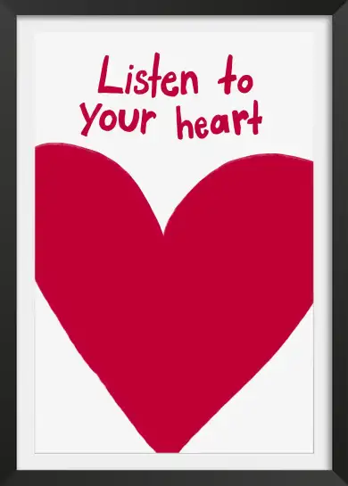 Affiche cœur rouge typographique - listen to your heart