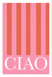 Affiche Typographie Italienne - Ciao sur rayures rose et corail