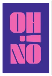 Affiche typographique oh no rose et violet