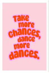 Affiche typographique take more chances