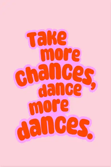 Affiche typographique take more chances