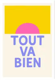 Affiche typographique tout va bien