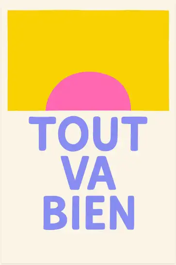 Affiche typographique tout va bien