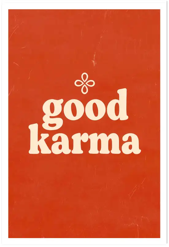 Affiche citation good karma