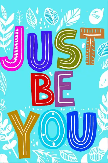 Affiche typographique just be you colorée