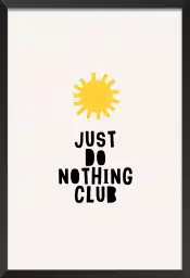 Just do nothing club - affiche citation