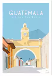 Antigua Guatemala - affiche villes du monde