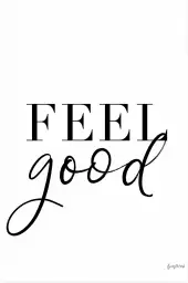 Feel good - affiche citations