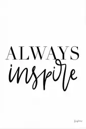 Always inspire - affiche citations