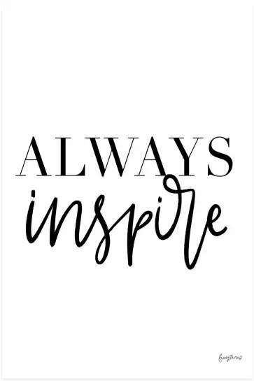 Always inspire - affiche citations