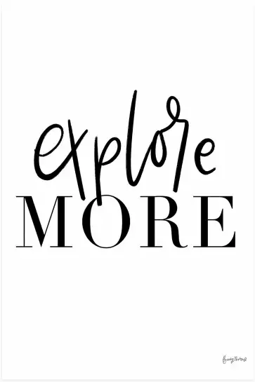 Explore more - affiche citations