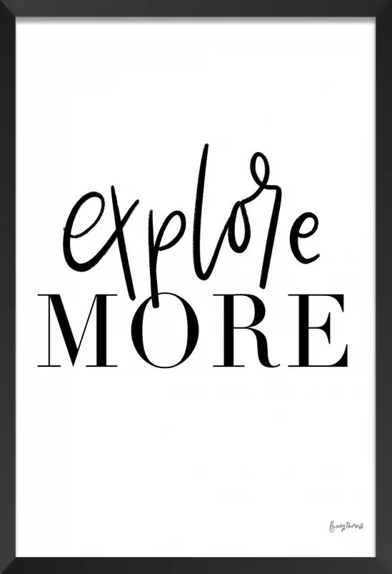 Explore more - affiche citations