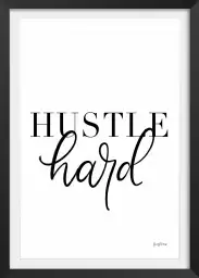 Hustle hard - poster citation