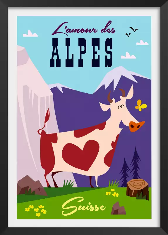 L'amour des Alpes Suisse - poster les alpes