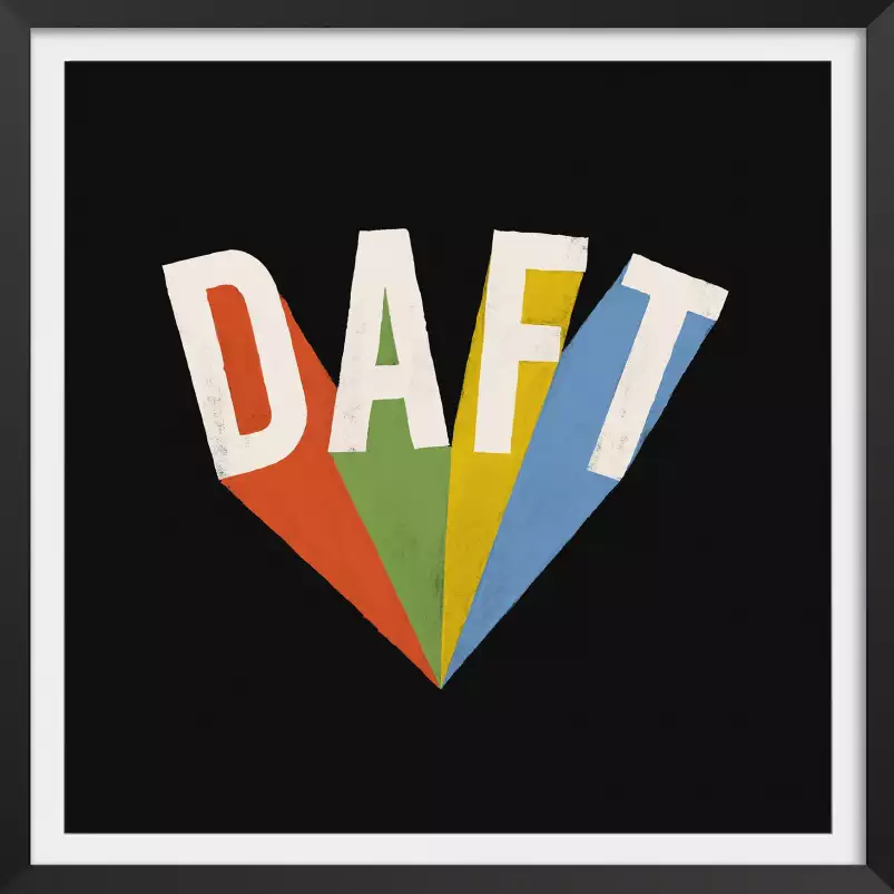 Daft print - affiche citation