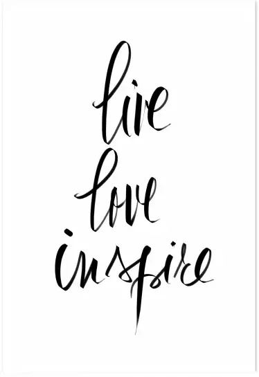 Live Love Inspire - affiche citation
