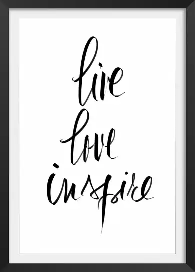 Live Love Inspire - affiche citation