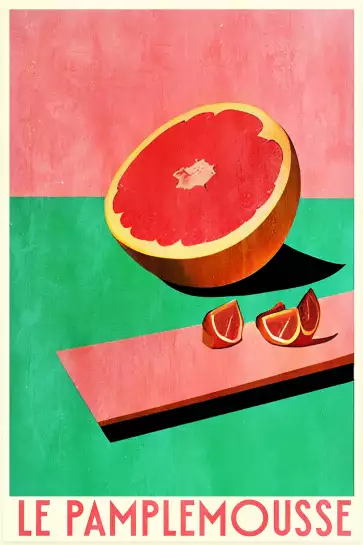Le Pamplemousse - affiche fruits et legumes