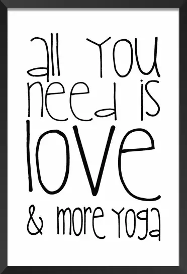 Love and Yoga - affiche citation