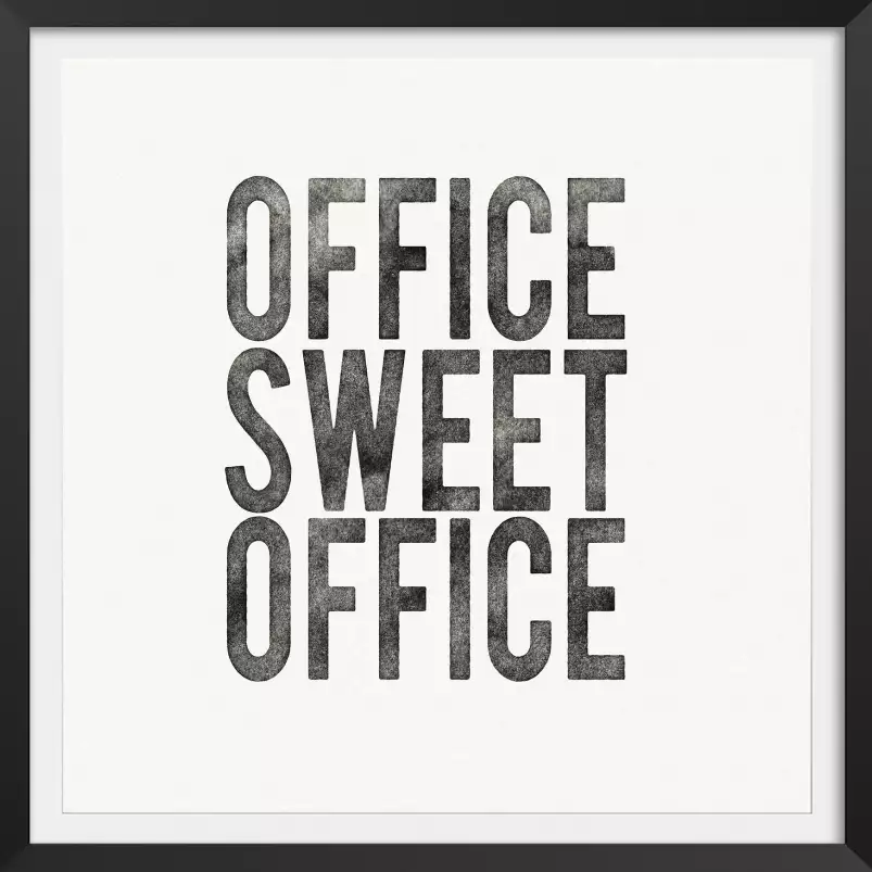 Office Sweet office - affiche citations