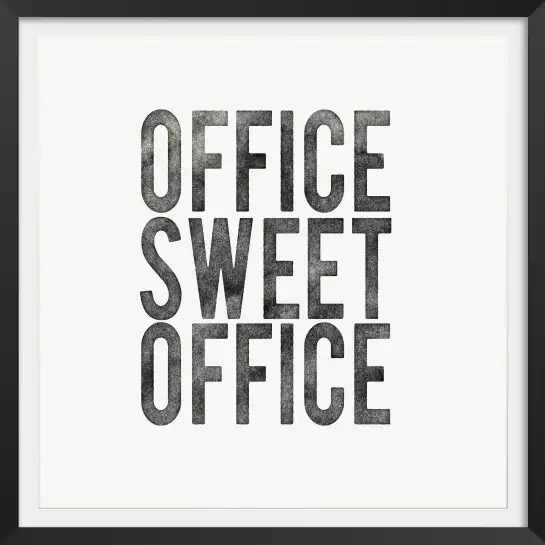 Office Sweet office - affiche citations