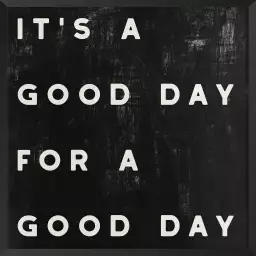 Good day - affiche citations positives