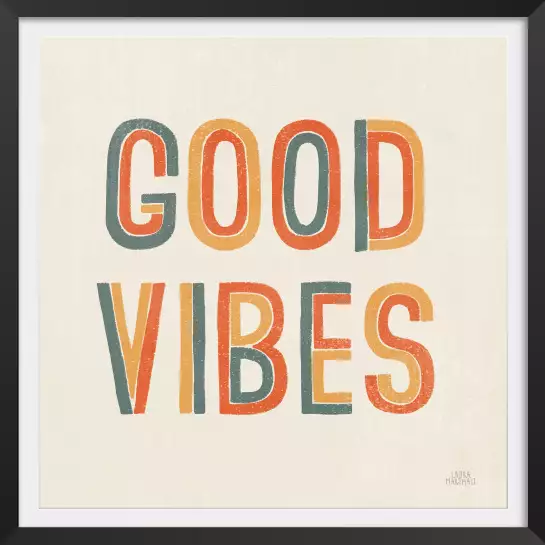 Good vibes retro - affiche citation