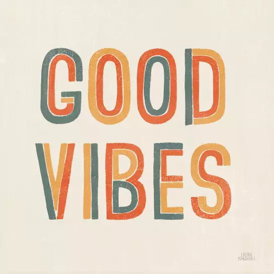 Good vibes retro - affiche citation